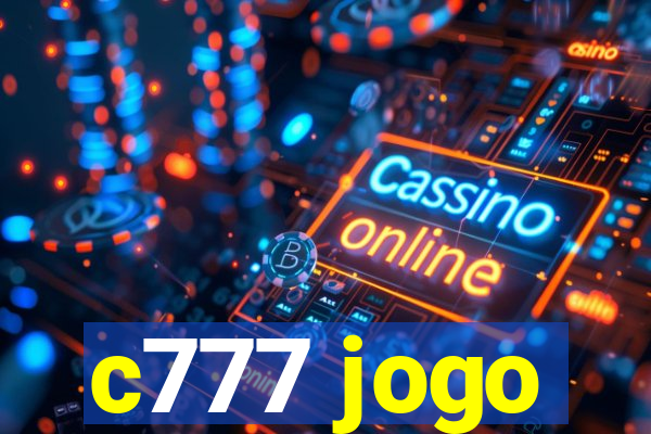 c777 jogo